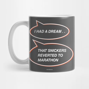 Snickers Dream Gift for Dads Mug